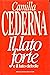 Il lato forte e il lato debole