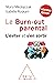 Le Burn-out parental: L’évi...