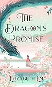 The Dragon's Promise (Six Crimson Cranes, #2)