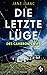 Die letzte Lüge des Cameron Swift