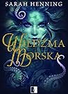 Wiedźma morska by Sarah Henning