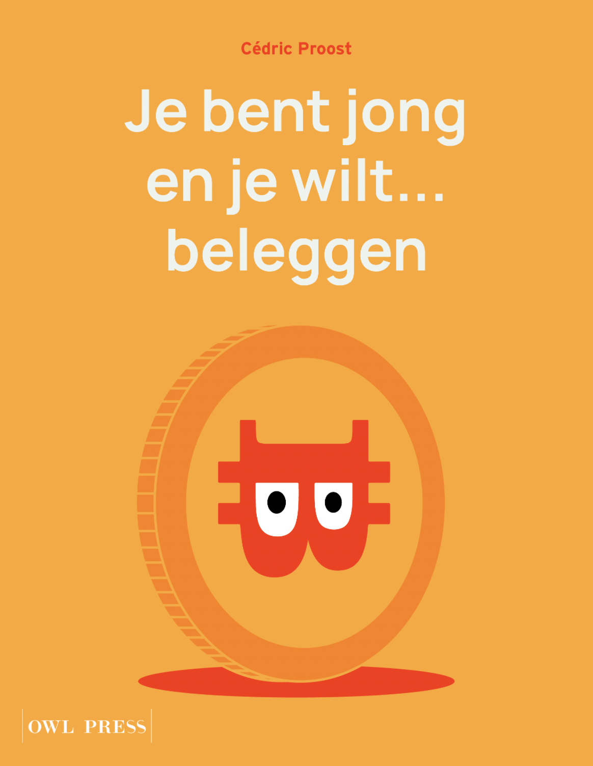 Je bent jong en je wilt... beleggen (Paperback)