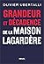 Grandeur et décadence de la maison Lagardère