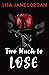 Two Much to Lose (The Two #3)