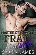 Master of Mayhem (Frat Wars, #2)