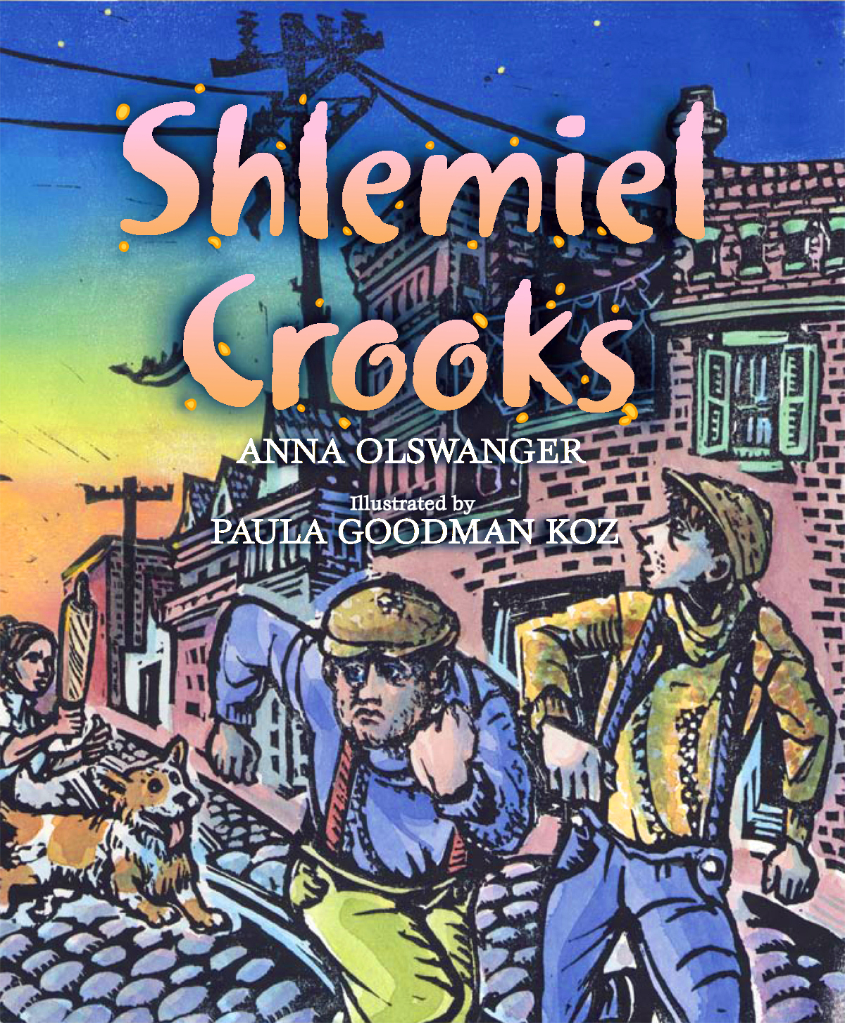 Shlemiel Crooks (Hardcover)
