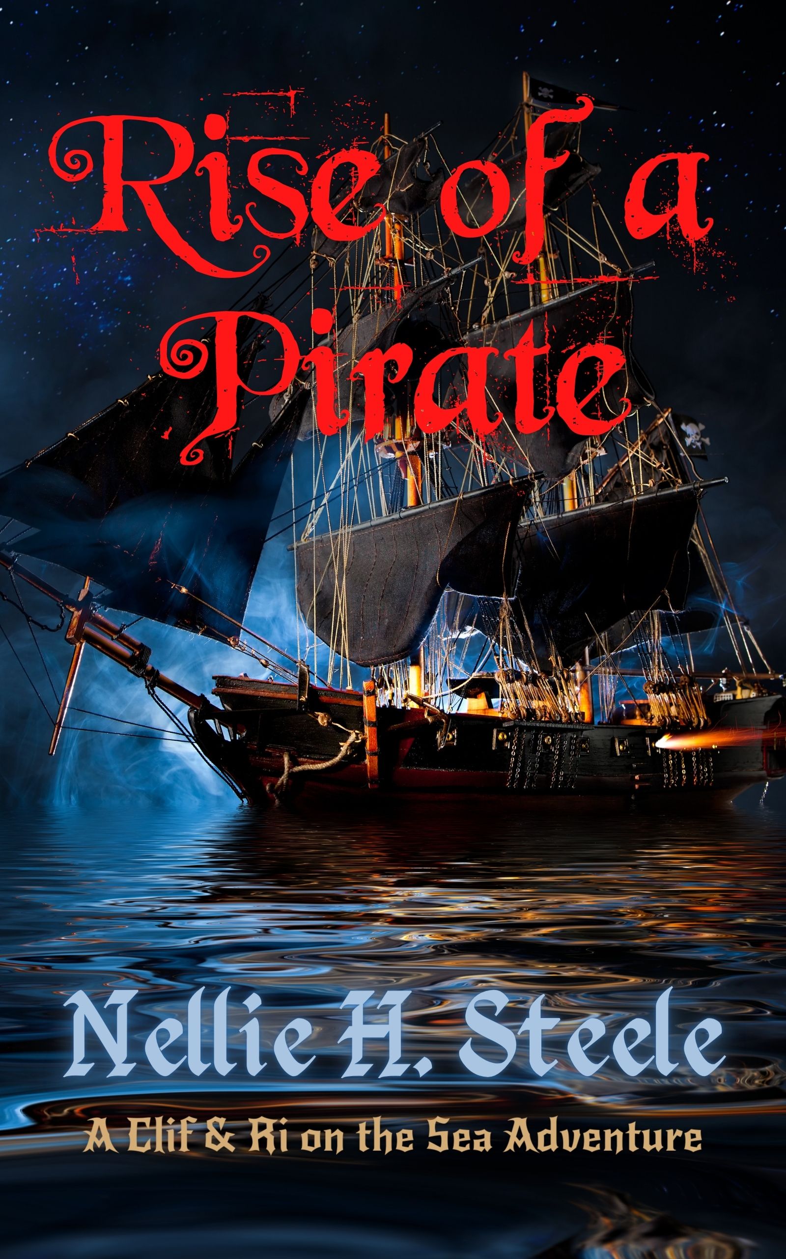 Rise of a Pirate (Clif & Ri on the Sea #2)