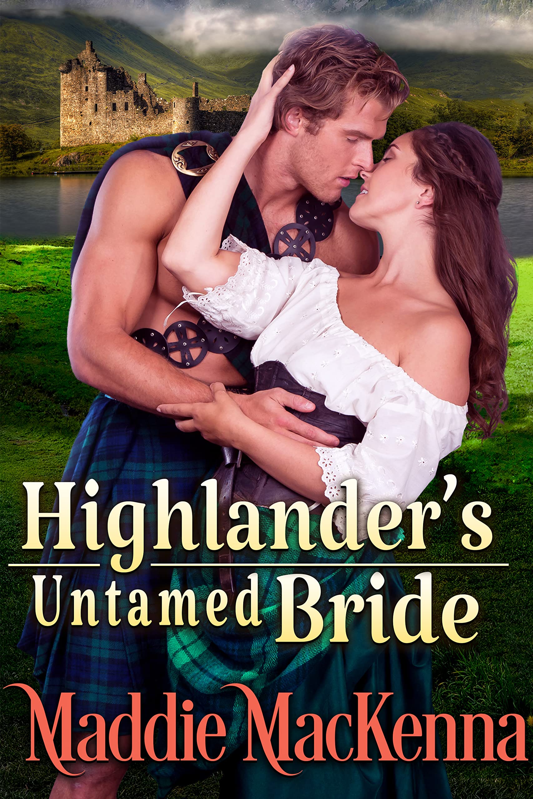 Highlander's Untamed Bride (Kindle Edition)
