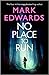 No Place to Run