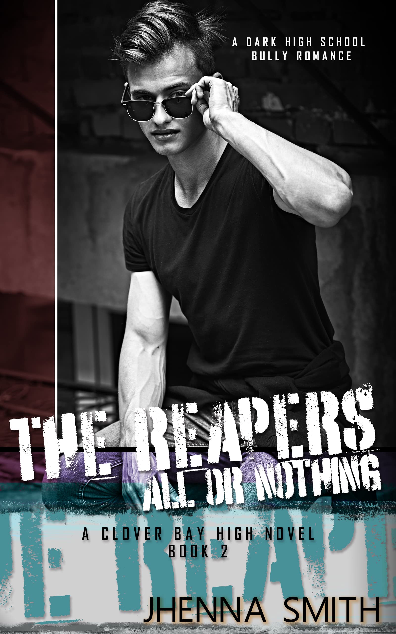 All or Nothing: Clover Bay High Book 2 (Kindle Edition)