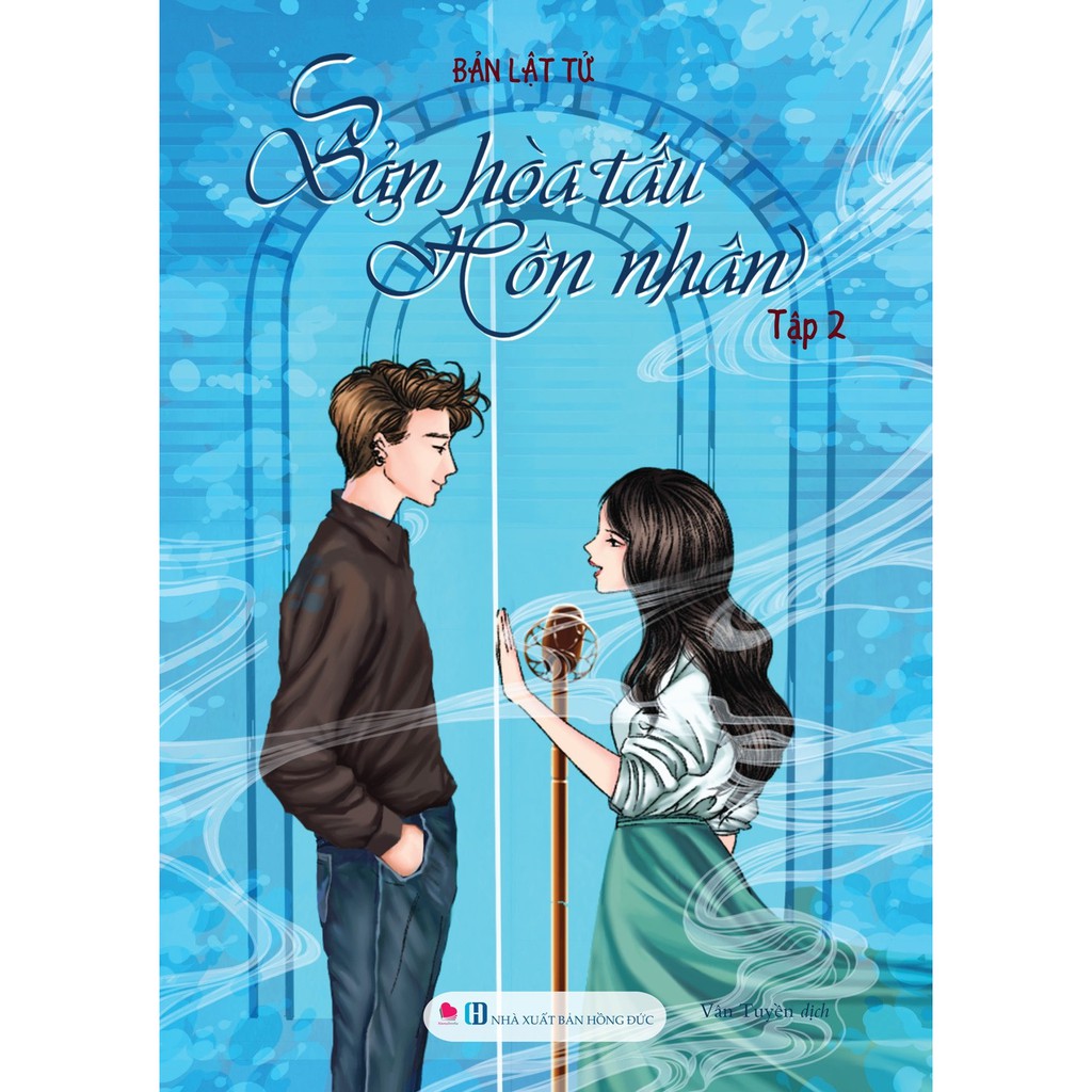 Bản Hoà Tấu Hôn Nhân - Tập 2
