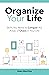 Organize Your Life: Skills ...