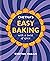 Chetna's Easy Baking: with a twist of spice