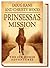 Prinsessa’s Mission