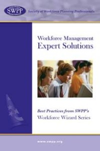 Workforce Management Expert Solutions: Best Practices from SWPP’s Workforce Wizard Series