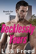 Recklessly Yours