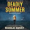 Deadly Sommer by Nicholas  Harvey