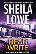 Dead Write: A Claudia Rose Novel