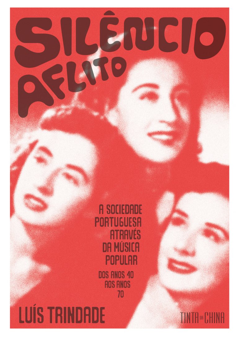 Silêncio aflito : a sociedade portuguesa através da música popular (dos anos 40 aos anos 70)