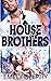 House of Brothers: Dein Her...