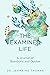 The Examined Life by Jermaine Thomas, PsyD