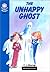 The Unhappy Ghost
