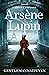 Arsène Lupin, Gentlemannatjuven (Arsène Lupin, #1)