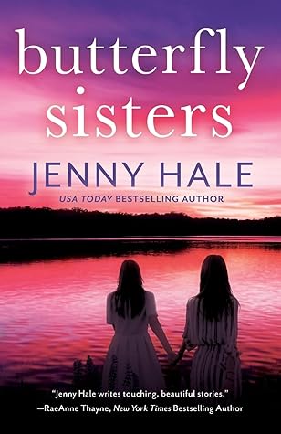 Butterfly Sisters by Jenny Hale