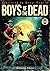 Boys of the Dead
