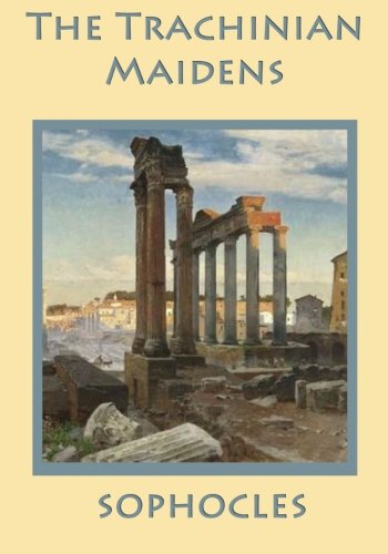 The Trachinian Maidens
