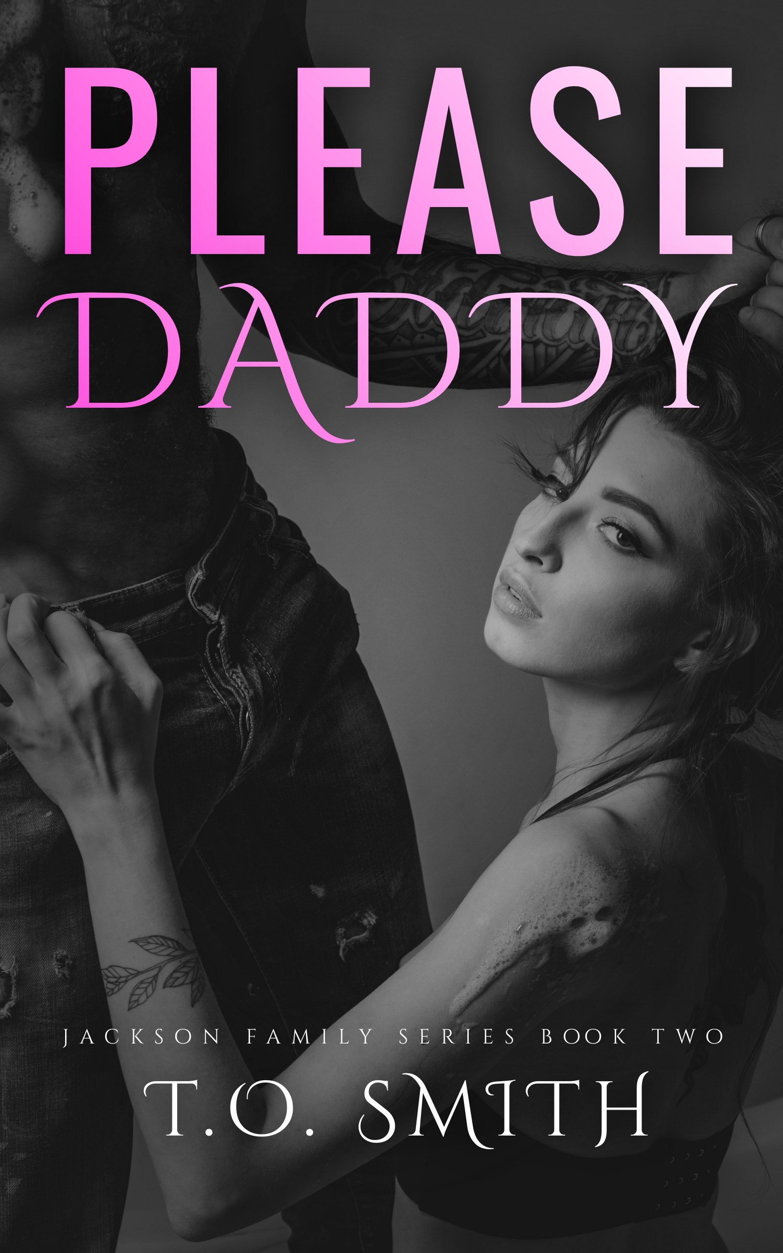 Please, Daddy (Jackson Family #2)