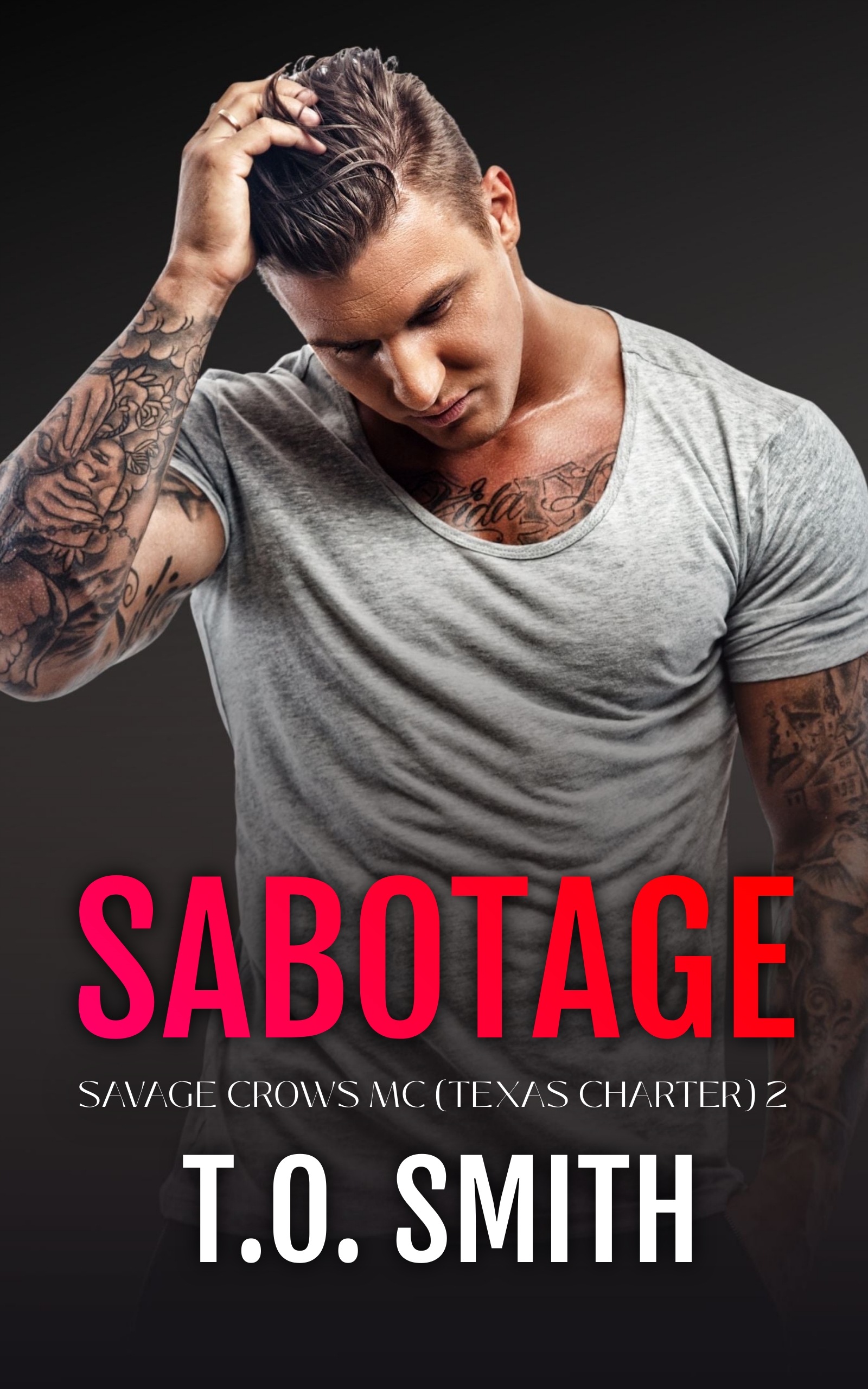 Sabotage (Savage Crows MC: Texas Charter #2)