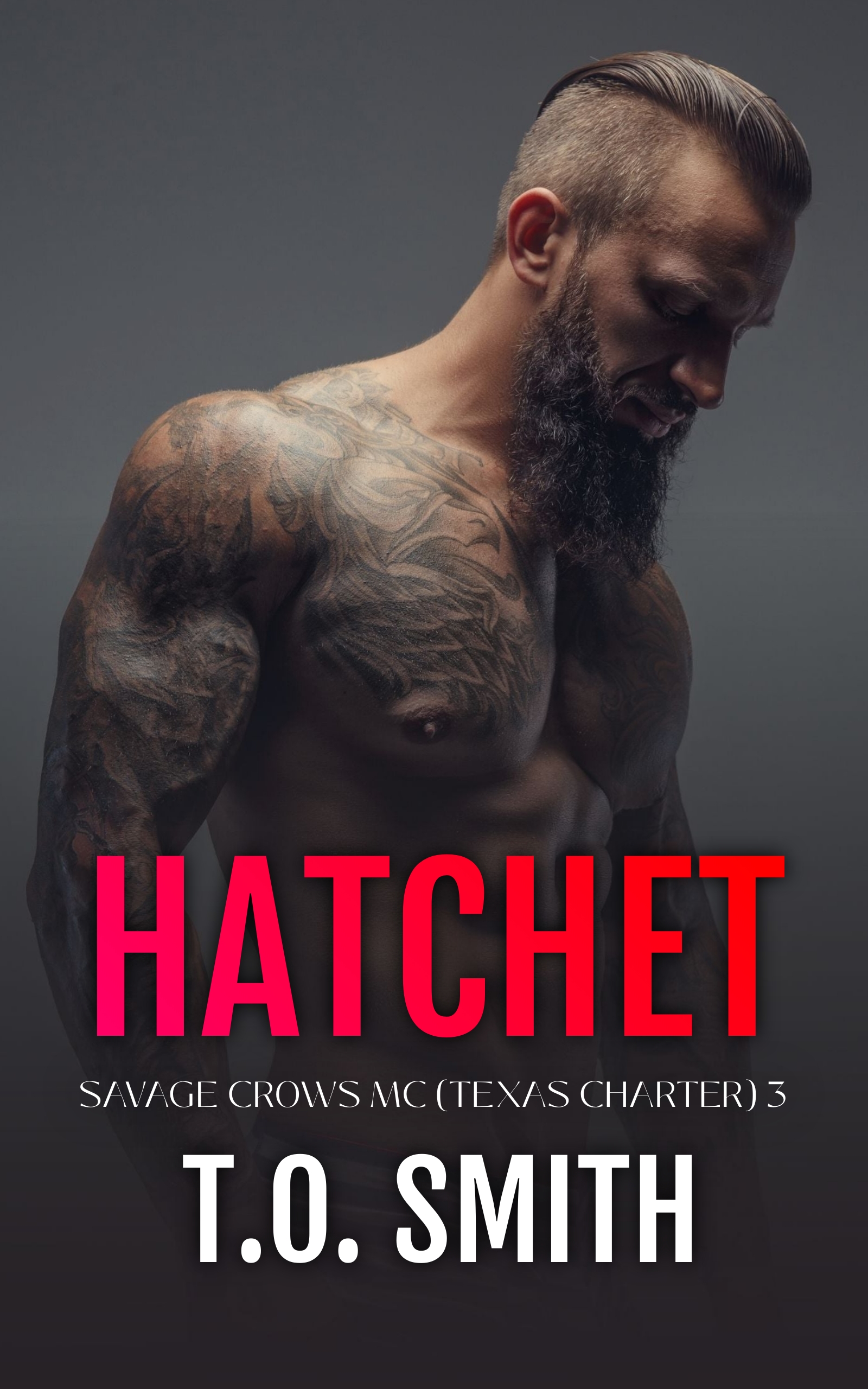 Hatchet (Savage Crows MC: Texas Charter #3)