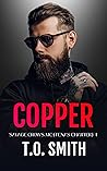 Copper (Savage Crows MC: Texas Charter #4)