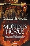 Mundus novus by Carlos Serrano Lorigados