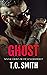 Ghost (Savage Crows MC : Te...