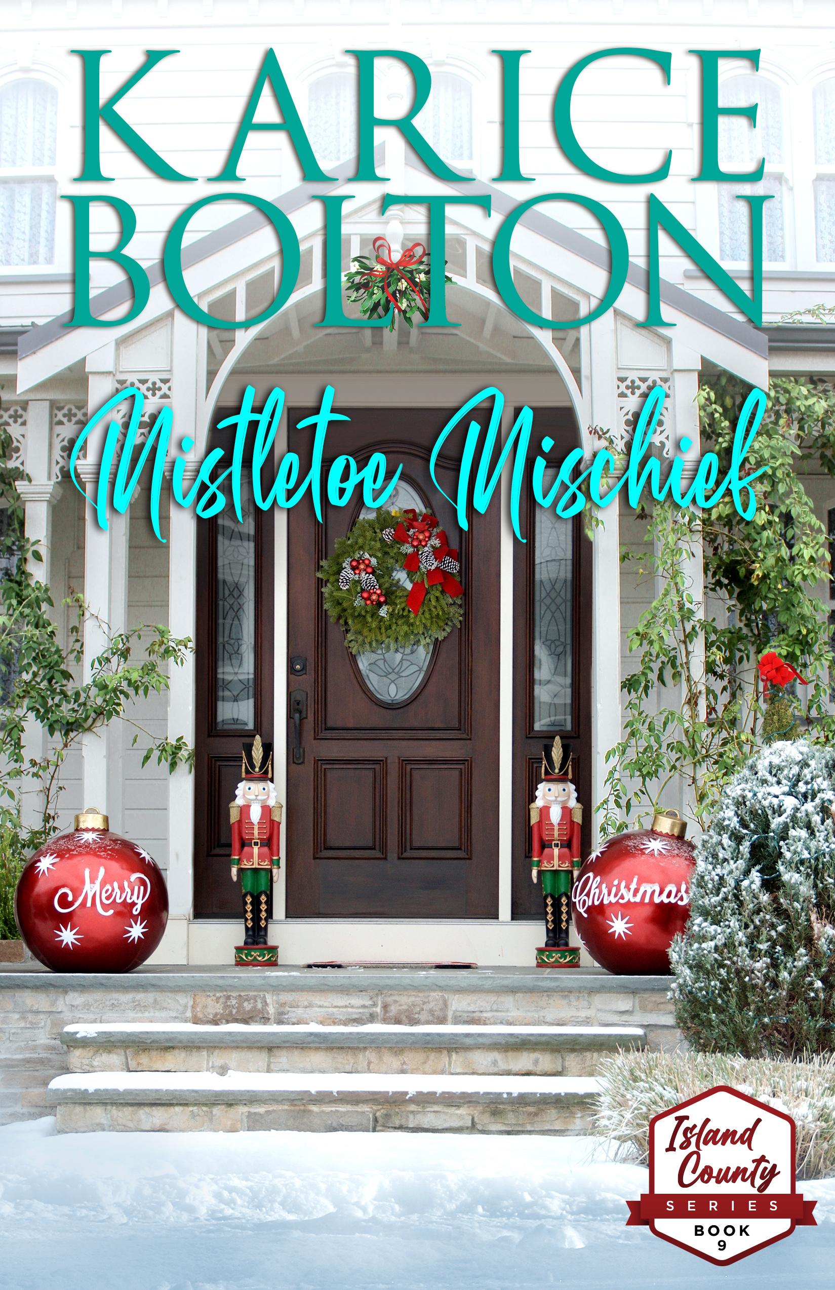 Mistletoe Mischief (Island County #9)