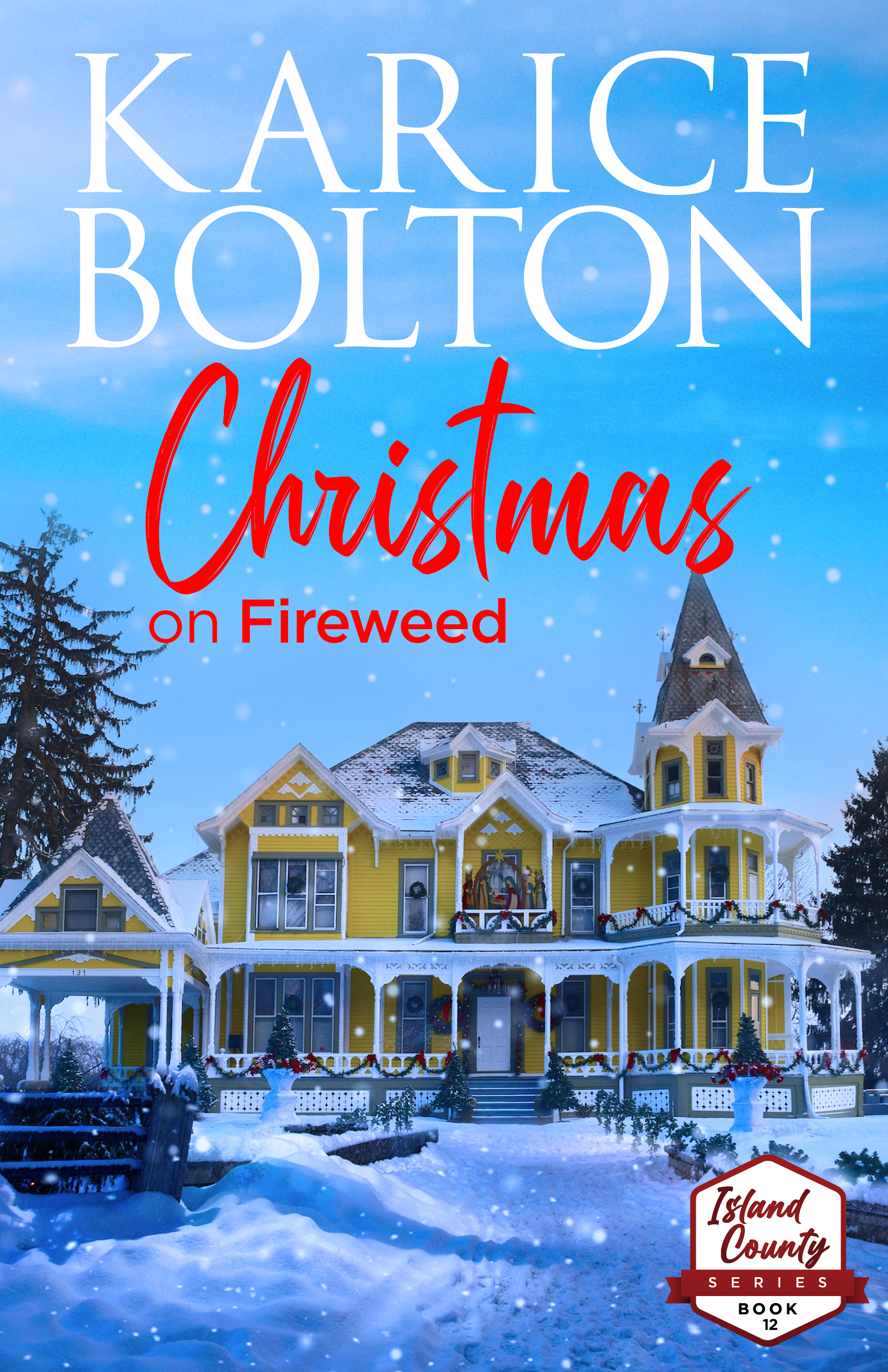 Christmas on Fireweed (Island County #12)