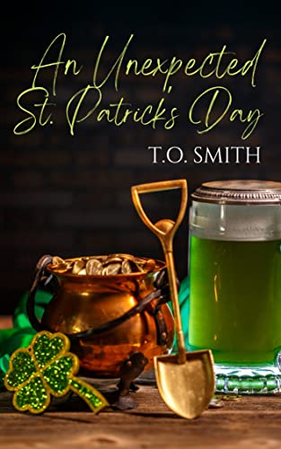 An Unexpected St. Patrick's Day (Her Stalker #2)