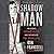 Shadowman: An Elusive Psycho Killer and the Birth of FBI Profiling