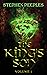 The King's Son Vol 1 by Stephen Peeples