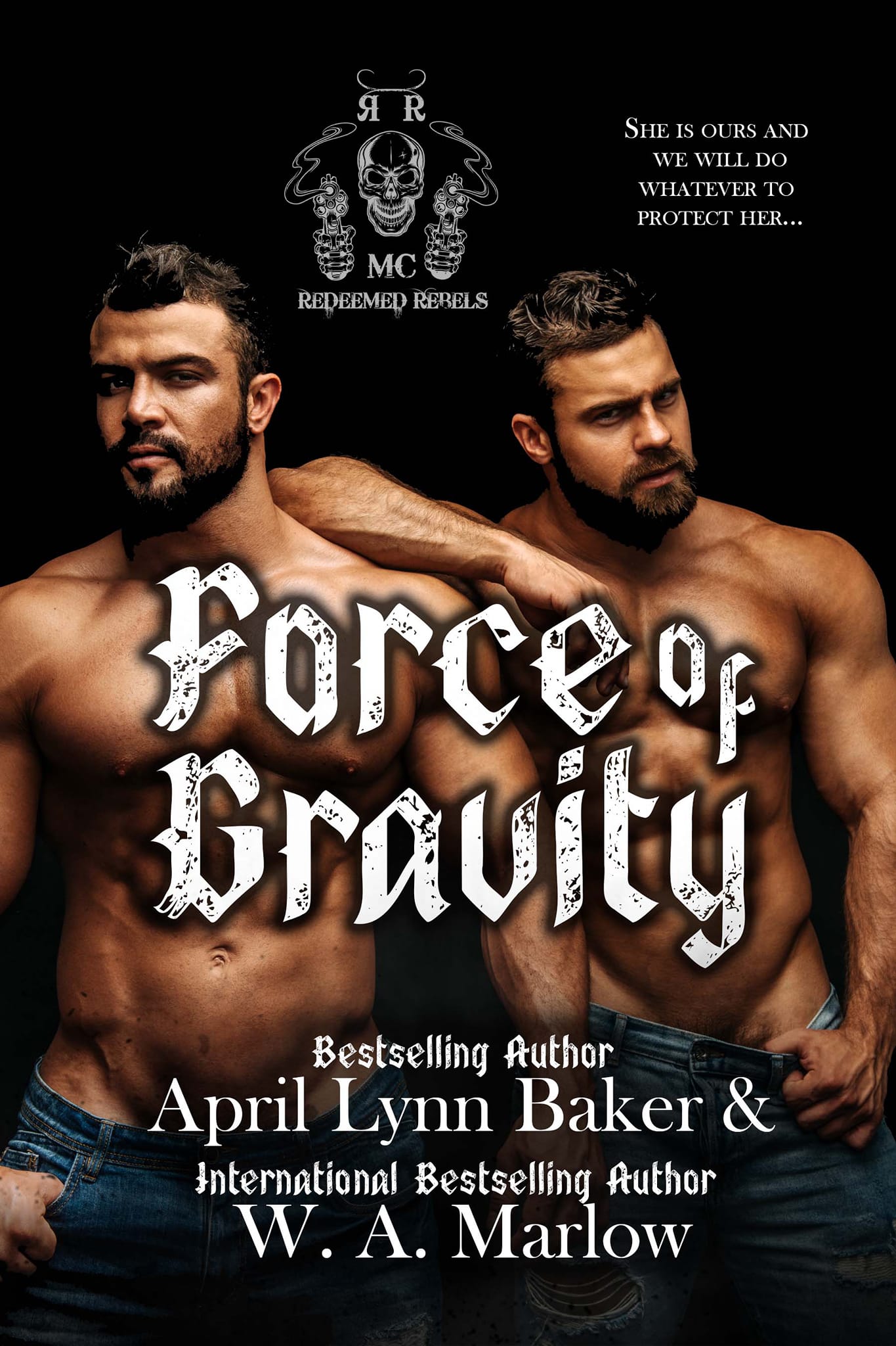 Force of Gravity (Redeemed Rebels MC #1)