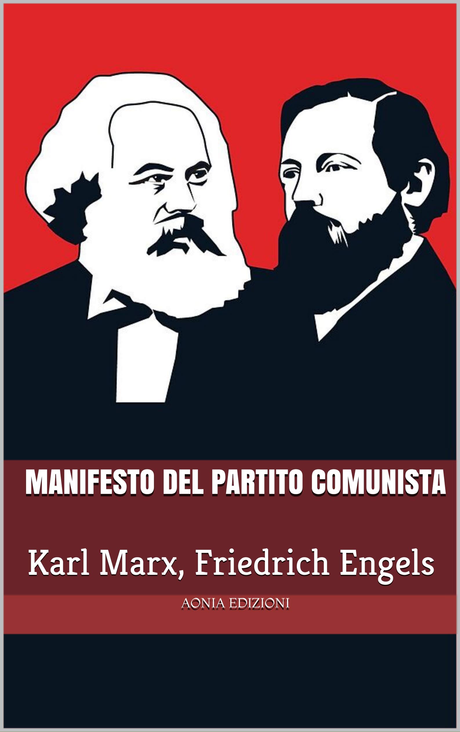 Manifesto del Partito Comunista: Con introduzione (annotato) (Italian Edition)