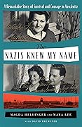 The Nazis Knew My Name