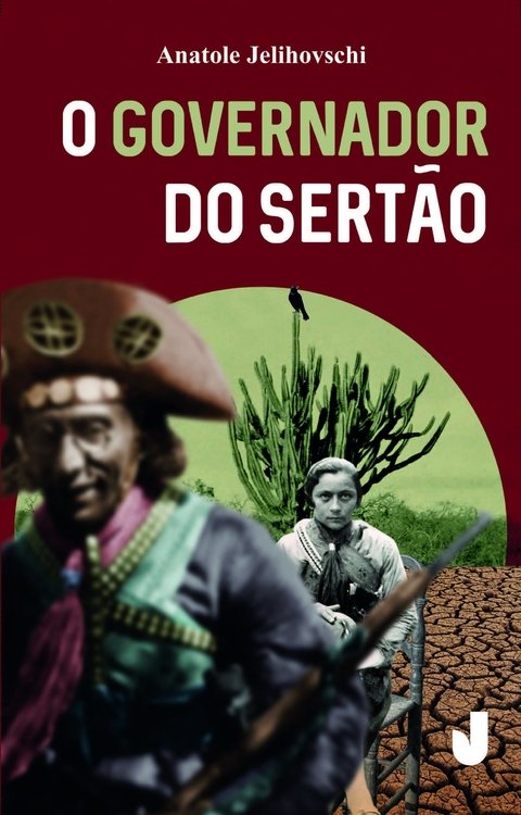 O Governador do Sertão