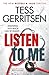 Listen to Me by Tess Gerritsen