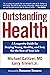 Outstanding Health: A Longe...