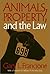 Animals, Property, and the Law by Gary L. Francione