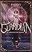 El guardián: la aprendiz de...