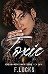 Toxic (Toxic City #1)